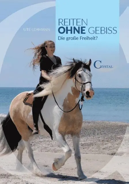 Ute Lehmann - Reiten ohne Gebiss, E-bok. Tillgänglighet: Lägg i varukorg