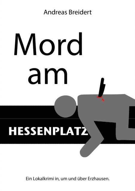 Andreas Breidert - Mord am Hessenplatz, E-bok