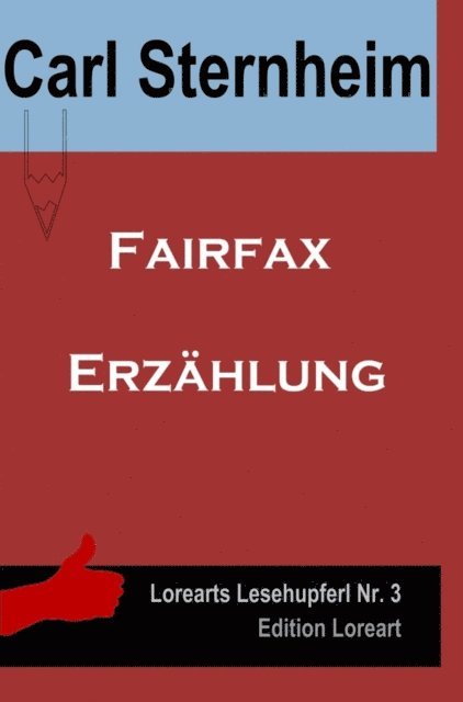 Carl Sternheim - Fairfax, E-bok