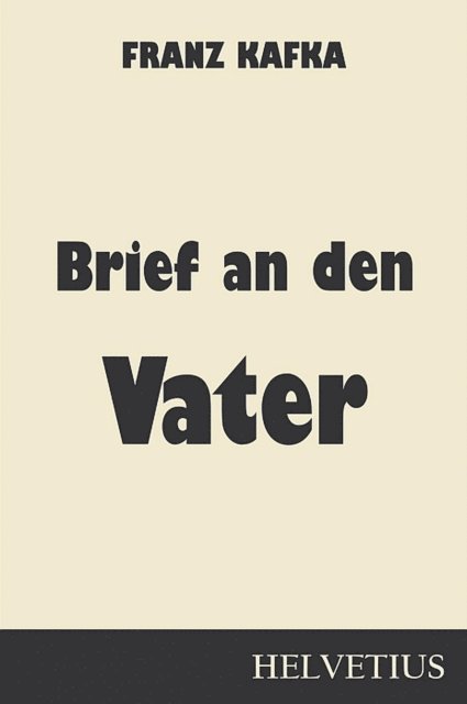 Franz Kafka - Brief an den Vater, E-bok