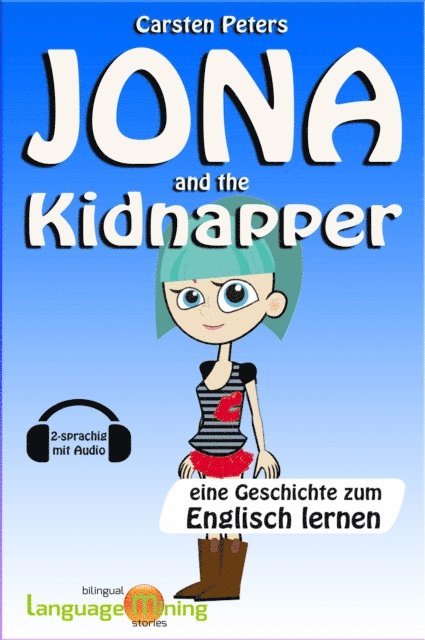 Carsten Peters - Jona and the Kidnapper, E-bok