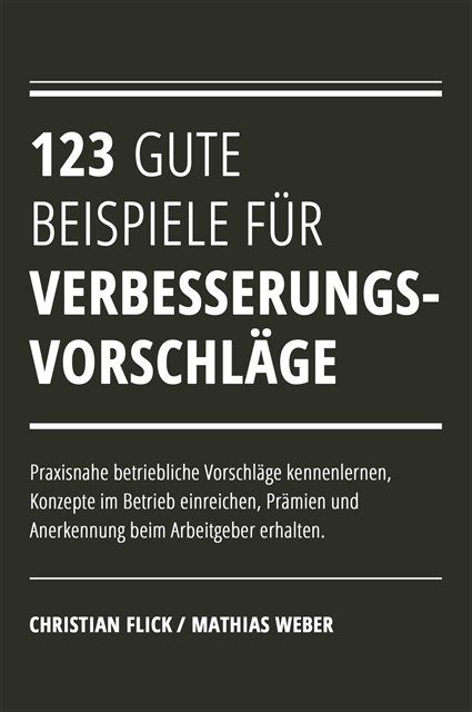Mathias Weber, Christian Flick - 123 gute Beispiele für Verbesserungsvorschläge, E-bok