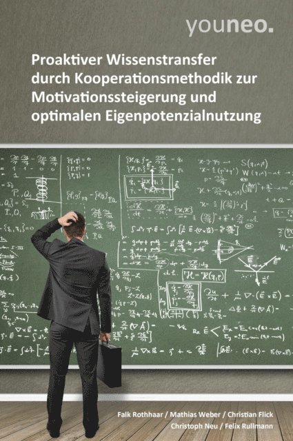 Felix Rullmann, Falk Rothhaar, Christoph Neu, Mathias Weber, Christian Flick - youneo, E-bok