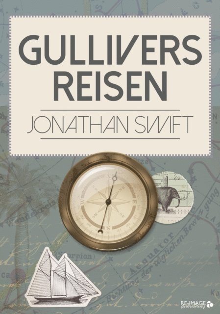 Jonathan Swift - Gullivers Reisen, E-bok