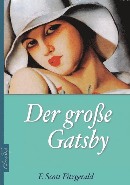F Scott Fitzgerald, Armin Fischer - Der große Gatsby, E-bok