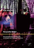 Recycelte Bilder