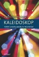 Ulrich Apolte, Peter Bettzieche - Kaleidoskop: Vielfalt Kunsttherapeutischer Intervention, Häftad. Tillgänglighet: Lägg i varukorg
