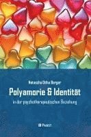 Natascha Ditha Berger - Polyamorie & Identität, Inbunden