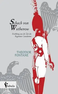 Theodor Fontane - Schach von Wuthenow, Häftad. Tillgänglighet: Lägg i varukorg