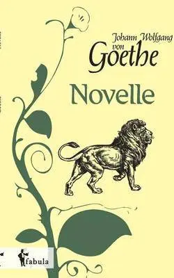 Johann Wolfgang Goethe - Novelle, Häftad. Tillgänglighet: Lägg i varukorg