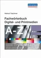 Helmut Teschner - Fachwörterbuch Digital- und Printmedien, Häftad. Tillgänglighet: Lägg i varukorg