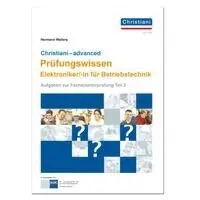 Hermann Wellers - Christiani-advanced Prüfungswissen Christiani-basics Prüfungswissen - Elektroniker/-in für Betriebstechnik Teil 2, Häftad. Tillgänglighet: Lägg i varukorg