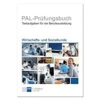 Pal - PAL-Prüfungsbuch Wirtschaft- und Sozialkunde, Häftad. Tillgänglighet: Lägg i varukorg