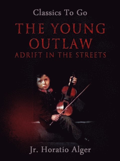 Jr. Horatio Alger - Young Outlaw, E-bok. Tillgänglighet: Lägg i varukorg