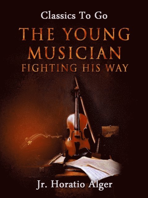 Jr. Horatio Alger - Young Musician, E-bok. Tillgänglighet: Lägg i varukorg