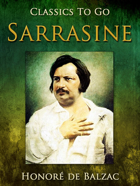 Honore de Balzac - Sarrasine, E-bok