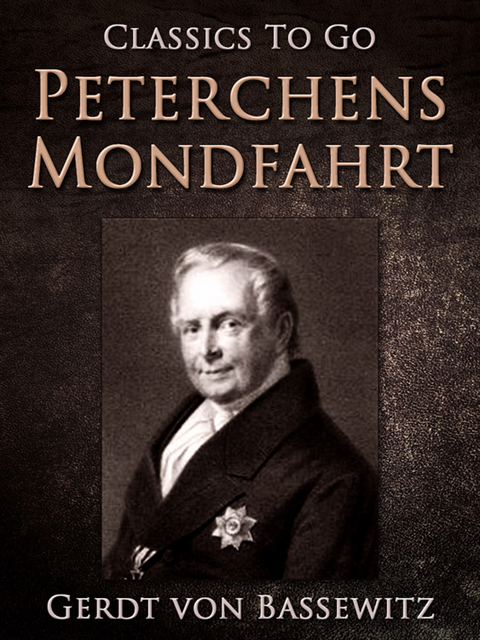 Gerdt von Bassewitz - Peterchens Mondfahrt, E-bok