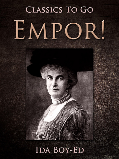 Ida Boy-Ed - Empor!, E-bok