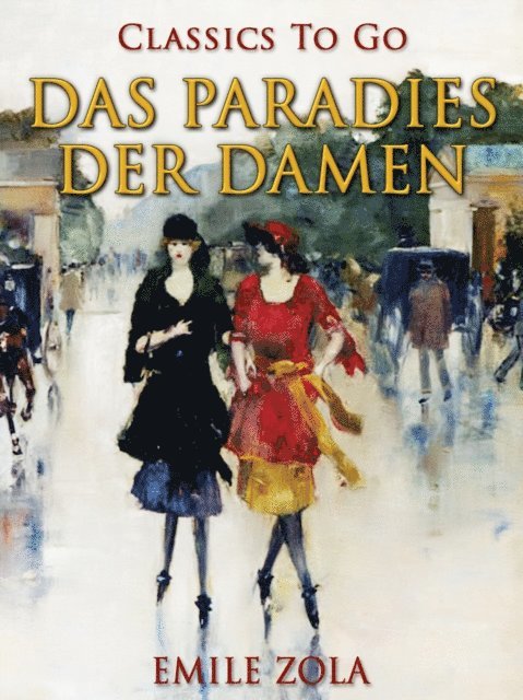 Emile Zola - Das Paradies der Damen, E-bok