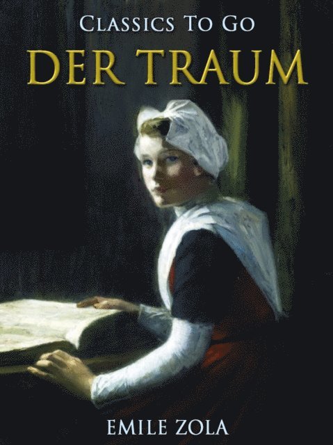 Emile Zola - Der Traum, E-bok