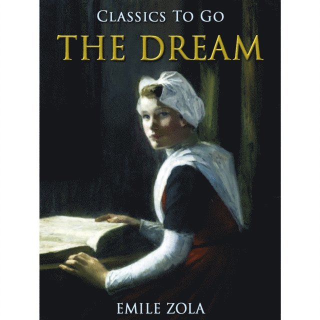 Emile Zola - Dream, E-bok