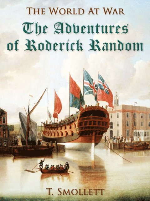 T. Smollett - Adventures of Roderick Random, E-bok
