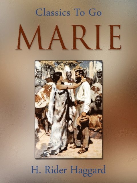 H. Rider Haggard - Marie, E-bok