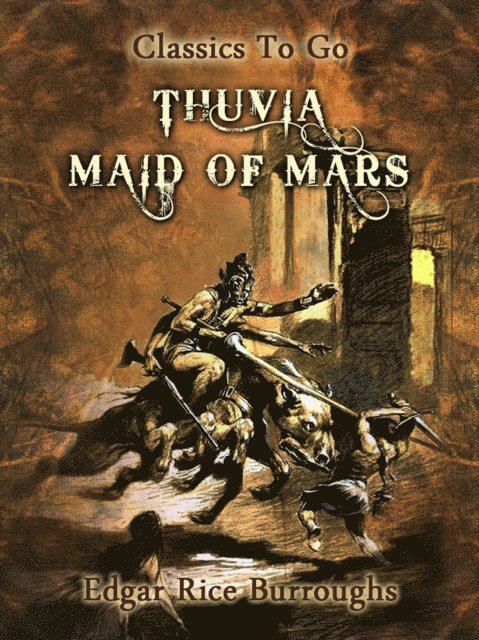 Edgar Rice Burroughs - Thuvia, Maid of Mars, E-bok