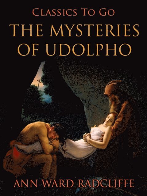 Ann Ward Radcliffe - Mysteries of Udolpho, E-bok