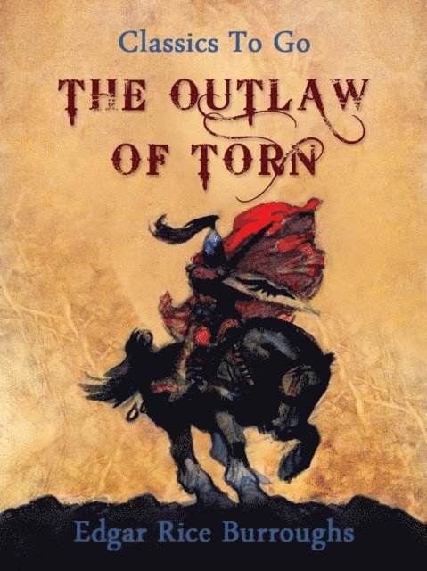Edgar Rice Burroughs - Outlaw of Torn, E-bok