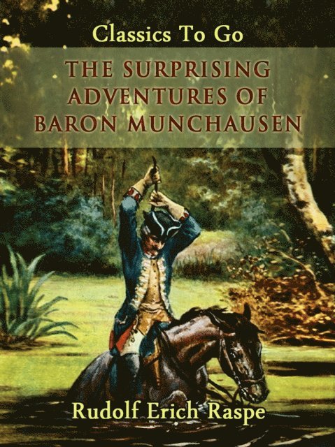 Rudolf Erich Raspe - Surprising Adventures of Baron Munchausen, E-bok