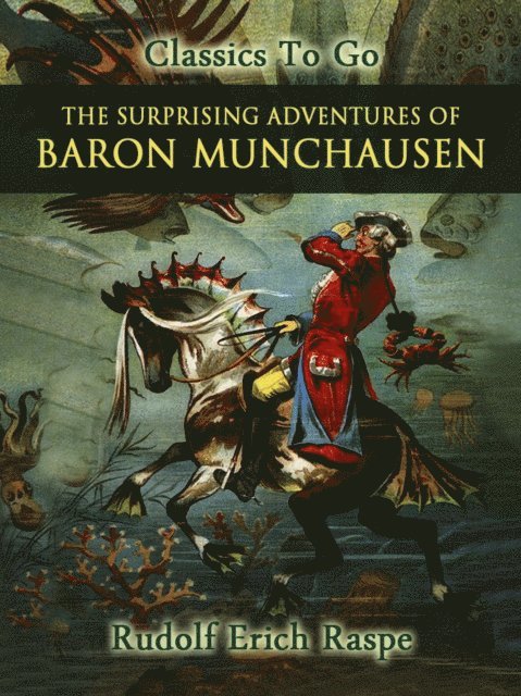 Rudolf Erich Raspe - Surprising Adventures of Baron Munchausen, E-bok