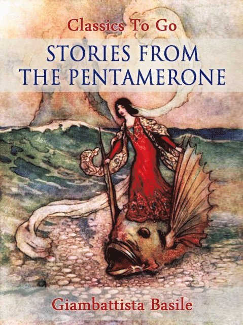 Giambattista Basile - Stories from the Pentamerone, E-bok