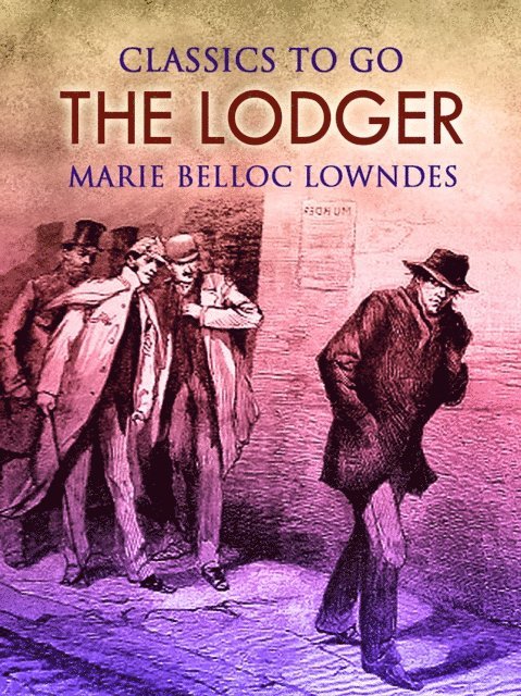 Marie Belloc Lowndes - Lodger, E-bok