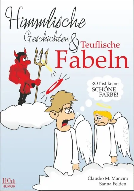 Claudio Michele Mancini - Himmlische Geschichten und teuflische Fabeln, E-bok. Tillgänglighet: Lägg i varukorg