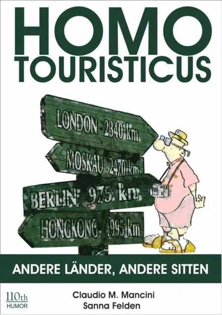 Sanna Felden, Claudio Michele Mancini - Homo Touristicus, E-bok. Tillgänglighet: Lägg i varukorg