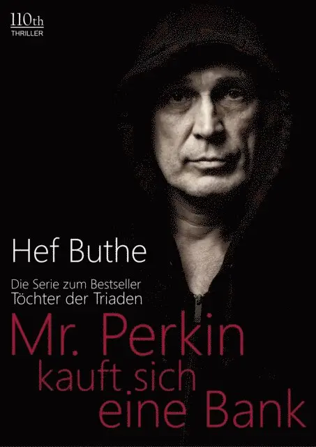 Hef Buthe - Mr. Perkin kauft sich eine Bank, E-bok. Tillgänglighet: Lägg i varukorg