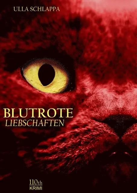 Ulla Schlappa - Blutrote Liebschaften, E-bok. Tillgänglighet: Lägg i varukorg