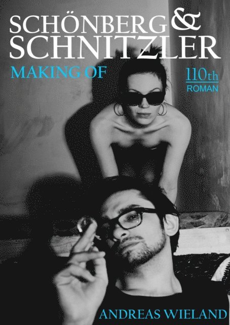 Andreas Wieland - Schönberg & Schnitzler, E-bok