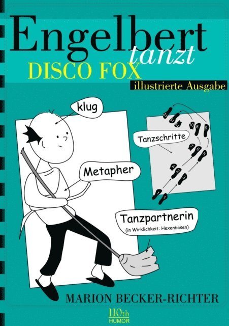 Marion Becker-Richter - Engelbert tanzt Disco Fox, E-bok
