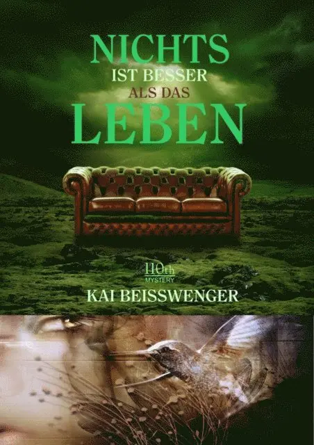 Kai Beisswenger - Nichts ist besser als das Leben, E-bok. Tillgänglighet: Lägg i varukorg