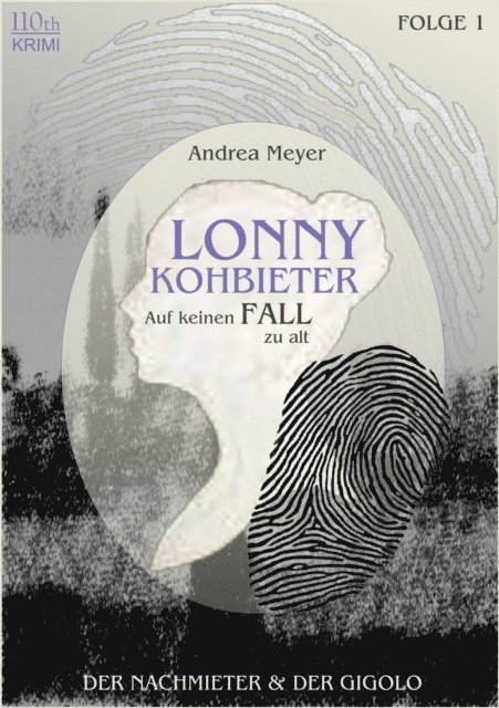 Andrea Meyer - Lonny Kohbieter #1, E-bok