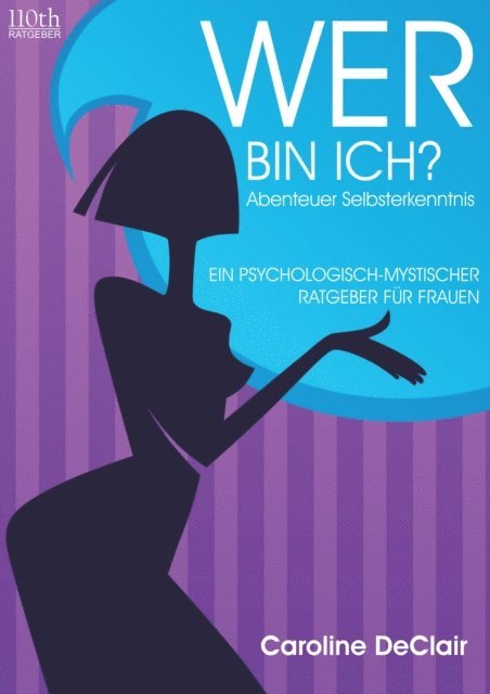 Caroline DeClair - WER BIN ICH?, E-bok