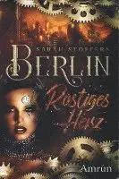 Sarah Stoffers - Berlin - Rostiges Herz, Häftad. Tillgänglighet: Lägg i varukorg