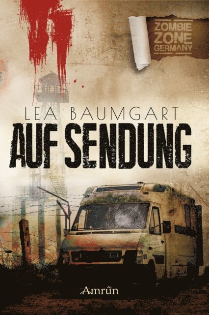 Lea Baumgart, Claudia Rapp - Zombie Zone Germany: Auf Sendung, E-bok