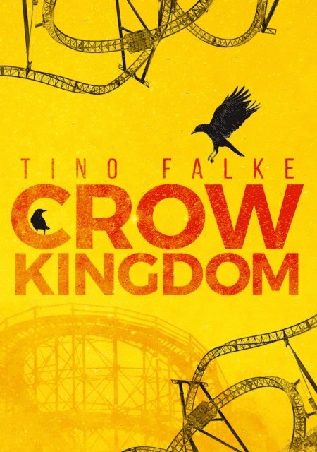 Tino Falke - Crow Kingdom, E-bok. Tillgänglighet: Lägg i varukorg