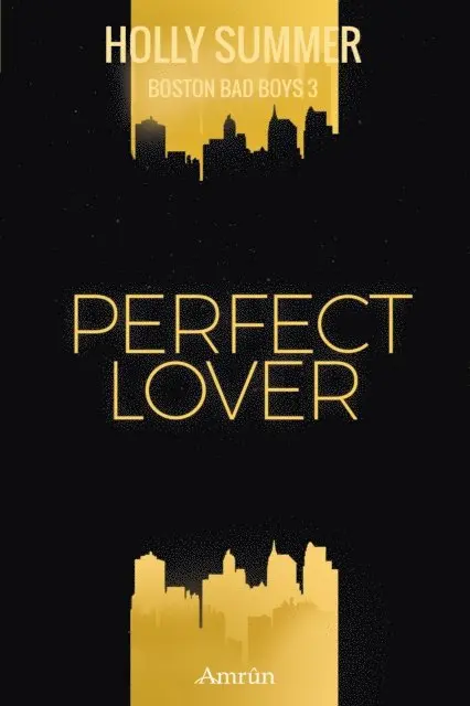 Holly Summer - Perfect Lover (Boston Bad Boys Band 3), E-bok. Tillgänglighet: Lägg i varukorg