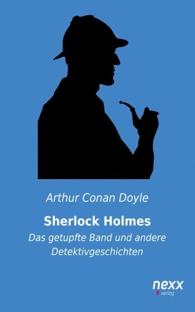 Arthur Conan Doyle - Sherlock Holmes, E-bok