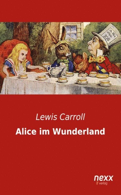 Lewis Carroll - Alice im Wunderland, E-bok