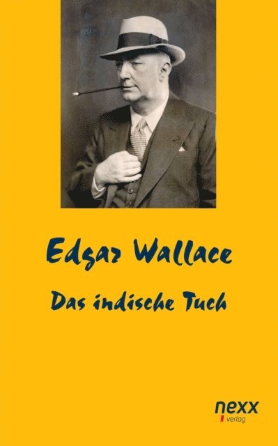 Edgar Wallace - Das indische Tuch, E-bok